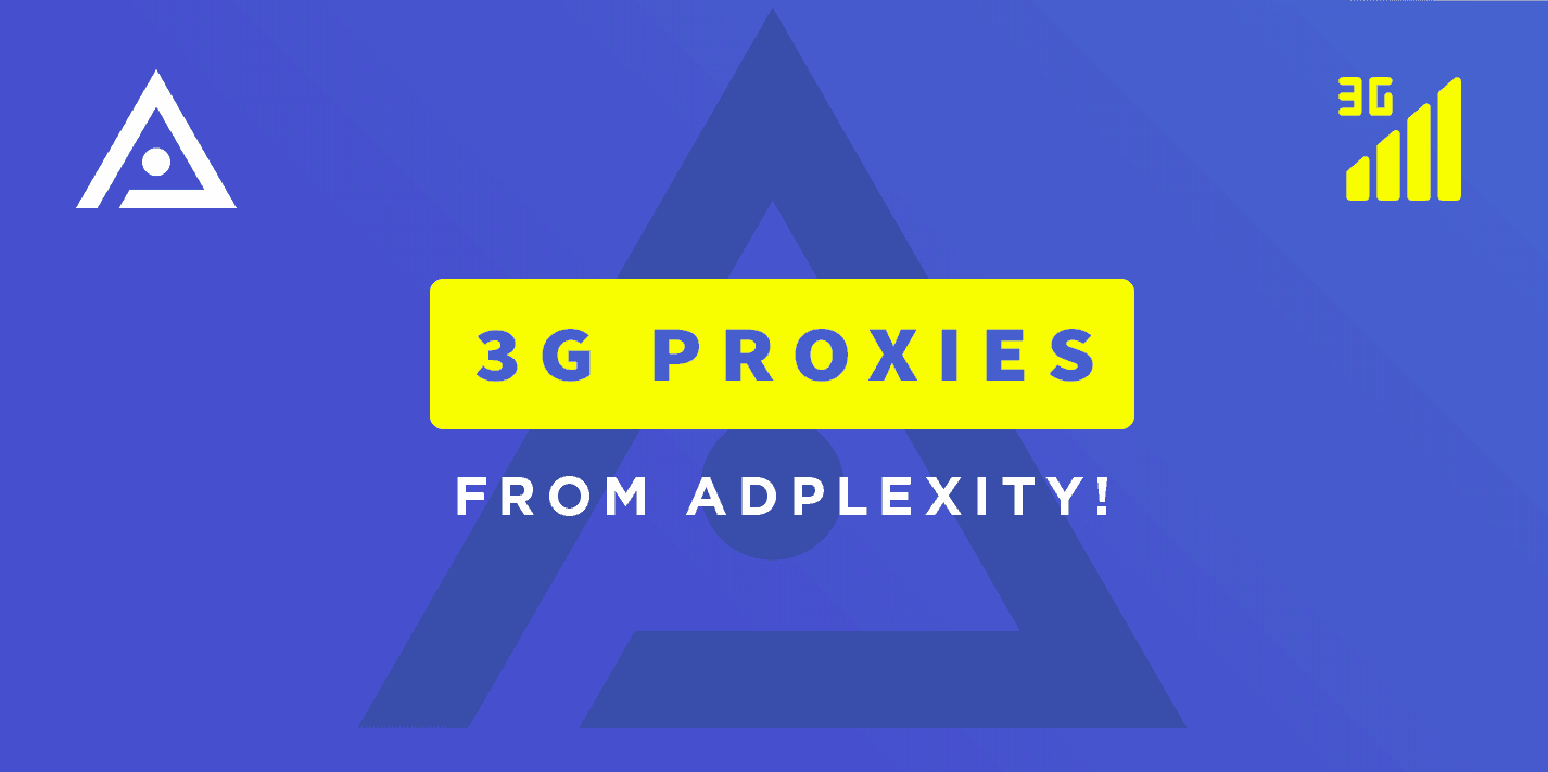 3G Proxies