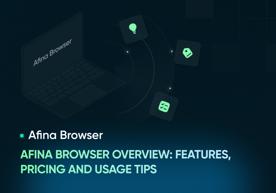 Afina Browser Overview  Features Pricing and Usage Tips