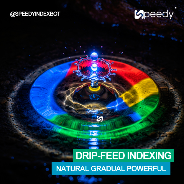 Drip Feed Links Indexing SpeedyIndex Bot Service