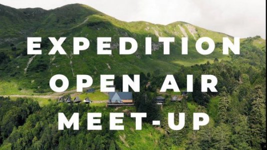 EXPEDITION. OPEN AIR. MEET UP..jpg