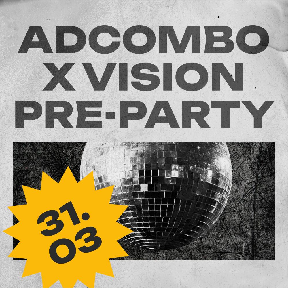 AdCombo x Vision PRE-PARTY