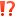 ⁉