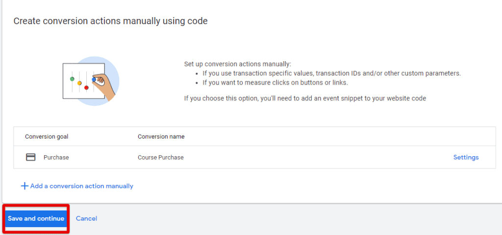 Saving the conversion configuration in the Ads account Saving the conversion configuration in the Ads account